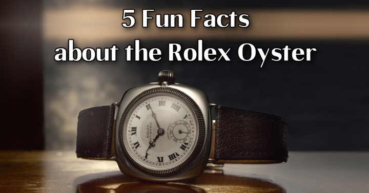 Five Fun Facts about the First Water Resistant Watch the Rolex Oyst WatchGauge